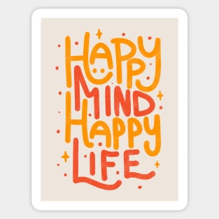Happy Mind Happy Life by Tobe Fonseca Sticker